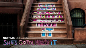 She's Gotta Have It di Spike Lee She's Gotta Have It