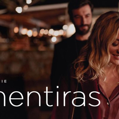 Mentiras serie spagnola Netflix