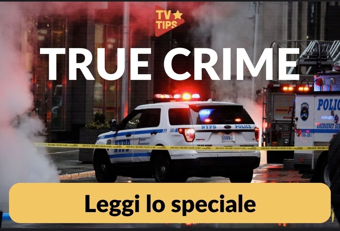 tvtips speciale true crime